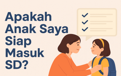 Apakah Anak Saya Siap Masuk SD? Cek Tanda-Tanda Kesiapannya